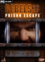 Rebels - Prison Escape