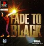 Fade To Black (PS)