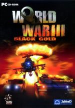 World War III: Black Gold