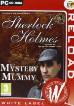 Sherlock Holmes: The Mystery of the Mummy [White Label]