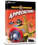 Crazy Chicken: Approaching