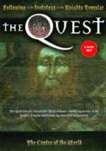 The Quest - Knights Templar Vol 1 -The Centre Of The World