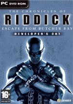 The Chronicles of Riddick: Escape from Butcher Bay [Developer's Cut]