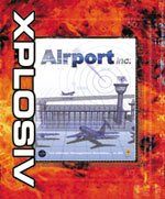 Airport Inc: Xplosiv Range