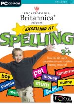 Encyclopædia Britannica presents: Excelling at Spelling [Focus Essential]