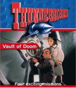 Thunderbirds - Vault Of Doom