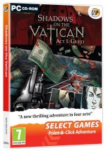 Shadows on the Vatican - Act 1 Greed