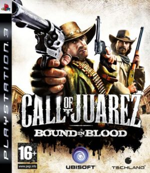 Call of Juarez - Bound In Blood for PlayStation 3
