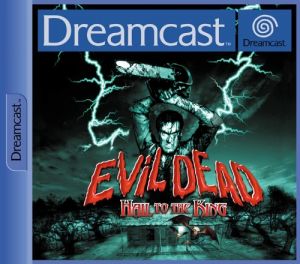 Evil Dead: Hail to the King for Dreamcast
