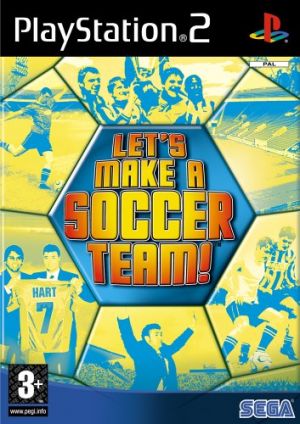 Let's Make A Soccer Team for PlayStation 2