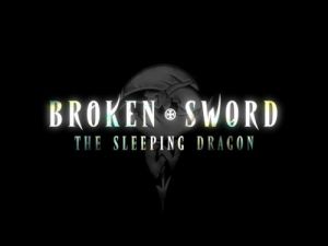 Broken Sword: The Sleeping Dragon [THQ Classic] for Windows PC