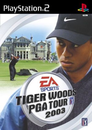 Tiger Woods PGA Tour 2003 for PlayStation 2